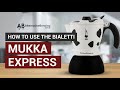 Comment utiliser le bialetti mukka express