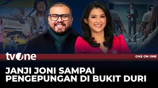 Full Janji Joni Sampai Pengepungan Di Bukit Duri One On One Tvone