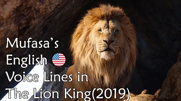 (ENGLISH DUB) Mufasa's Voice Lines - The Lion King (2019) (CV: James Earl Jones)