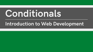 Introduction to Conditionals in JavaScript