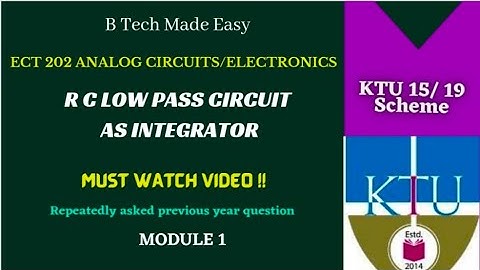 RC low pass circuit as integrator | Module 1 | Analog Circuits| repeatedly asked question | ECT202
