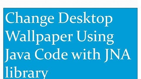 change desktop wallpaper using java