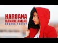 Hanane Amjad - Harbana (Havana Parody) | حنان أمجد - هربانة