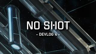 No Shot Vr Devlog 4