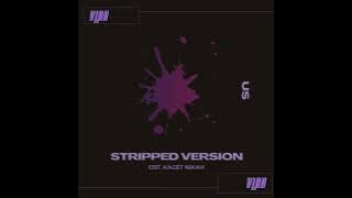 US Stripped (feat. Dearly Dave) OST. Kaget Nikah - VLAB