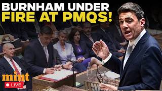 UK Parliament LIVE: Prime Minister Andy Burnham Faces Kemi Badenoch in Commons Showdown