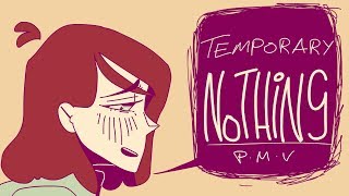 temporary nothing - pmv
