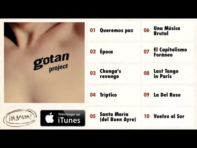 Gotan Project - Vuelvo al Sur