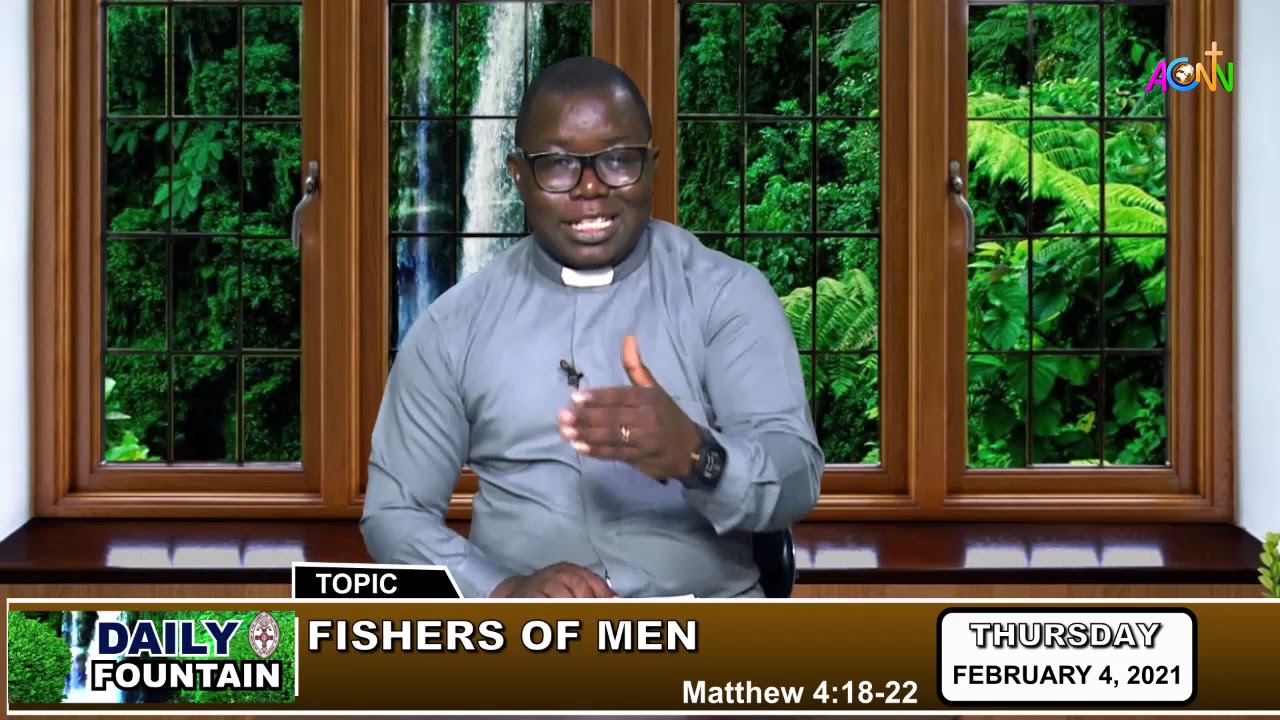 DAILY FOUNTAIN DEVOTIONAL FOR FEBRUARY 4, 2020 - THE REV'D CANON SMART SIMON