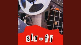 Slo-Fi - Eric Escanes