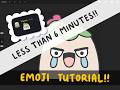 EASY EMOJI TUTORIAL IN LESS THAN 6 MINS!