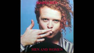 B1  Let Me Have It All - Simply Red – Men And Women Album 1987 Original Vinyl Rip HQ Audio