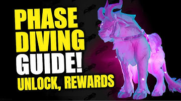 Phase Diving Full Guide! How To Unlock & Get All Rewards! Mounts, Transmogs, Pets, & More! WoW 11.2