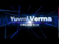 Yuvraj Verma Channel Intro