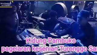 Kidung Pambuko pagelaran kesenian Turonggo Sari, Tambahsari @BimaKunthing