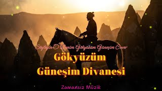 Gökyüzüm Güneşim Divanesi Söyleyin O Benim Gökyüzüm Güneşim Cover - Psychedelic Anatolian Rock