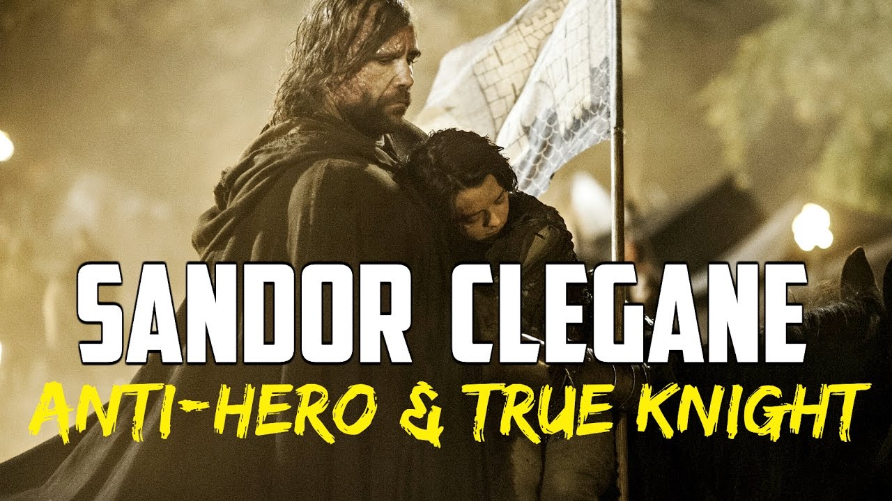 Game of Thrones In-Depth Analysis : The Two Faces of Sandor Clegane!