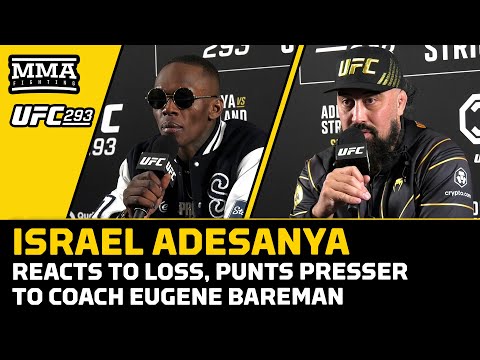 Israel Adesanya Reacts to Loss, Punts Presser To Coach Eugene Bareman | UFC 293 | MMA Fighting