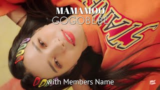 Mamamoo - Gogobebe M/V with Members Name