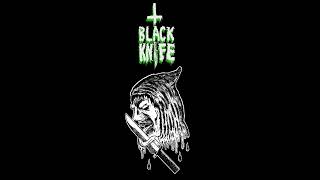 Black Knife - Nerve Shocking Whiskey