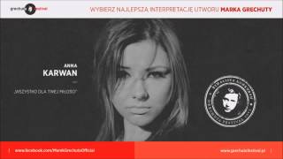 Anna Karwan - Wszystko dla twej miłości chords