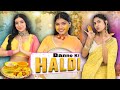 Hamari Shadi Mein - Haldi | Rich vs Normal Family | Indian Wedding | Anaysa