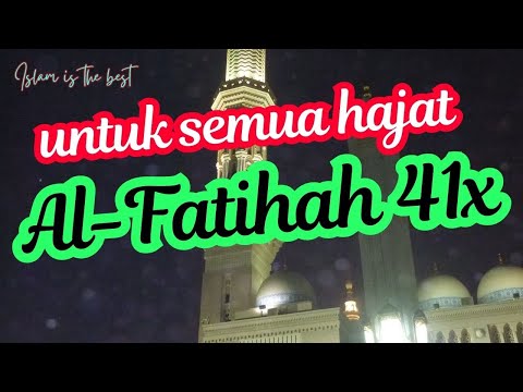 Baca Al-Fatihah 41x untuk Segala Hajat #allah  #alquran #islam #alfatihah