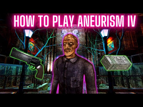 A Beginner's Guide to ANEURISM IV