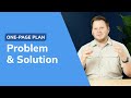 Mastering Your One-Page Business Plan: Deep Dive into the Problem &amp; Solution Section | Part 1