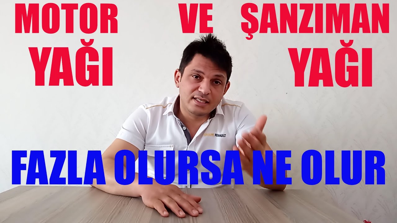 Motora Fazla Yağ Koyarsak Ne Olur? Şanzıman Yağı Fazla Olursa Ne Olur