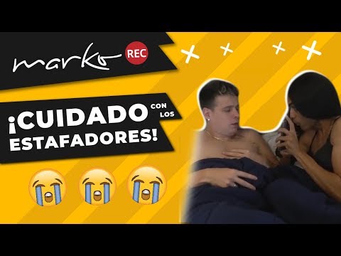 CUIDADO CON LOS ESTAFADORES! @Marko