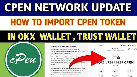 CPEN NETWORK UPDATE|CPEN CONTRACT ADDRESS FROM OKX WALLET|HOW TO IMPORT TOKEN OKX WALLET|CPEN TOKEN