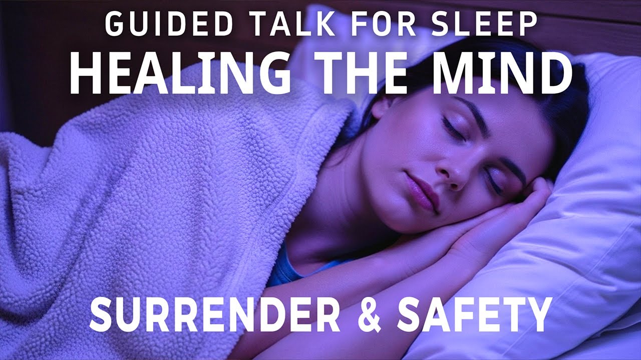 Healing the Anxious Mind Guided Sleep Meditation for Emotional Safety ...