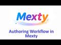Authoring Workflow in Mexty
