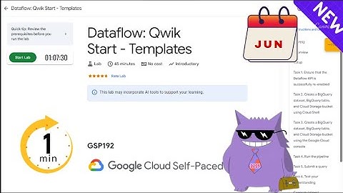 Dataflow: Qwik Start - Templates   | #2025 | #GSP192 |#qwiklabs |Solution