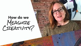 How is creativity measured?