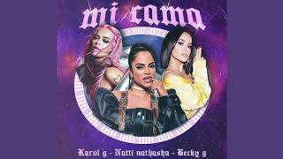 Karol G  Natti Natasha  Becky G  Mi Cama ia  Oficial