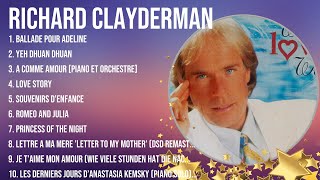 Top 10 songs Richard Clayderman 2024 ~ Best Richard Clayderman playlist 2024