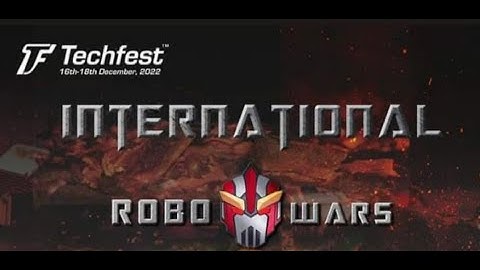 International Robowars | Techfest, IIT Bombay