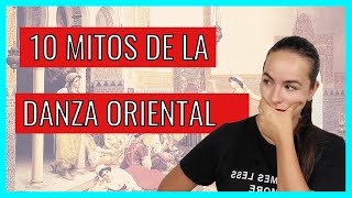 ✅10 MITOS sobre DANZA ORIENTAL que debes DEJAR DE CREER🙊