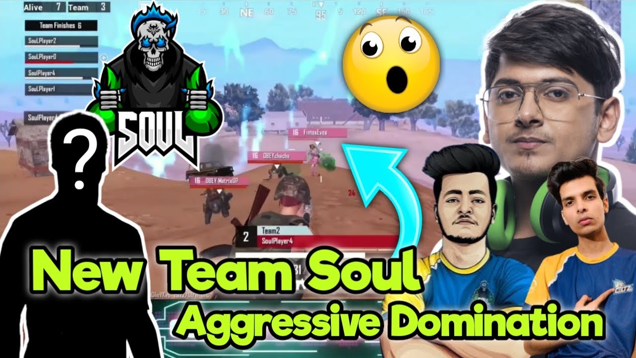 😱 New Team soul Aggressive domination 🏆 | 