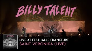 Billy Talent - Saint Veronika (Live at Festhalle Frankfurt)