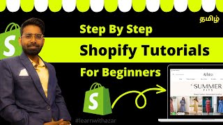 Shopify Tutorial for Beginners in Tamil 2025 💻 | Step-by-Step Guide to Build Your Online Store