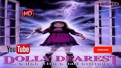 DOLLY DEAREST (1991) - HD Trailer 720p (Underrated horror movie) restored version 16x9