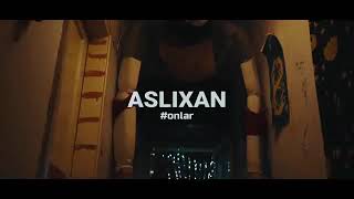 Aslixan-Onlar (Diss video) Resimi