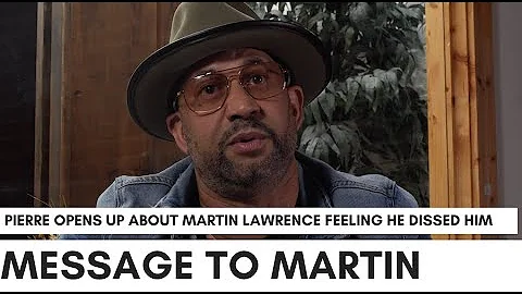 Pierre On Martin Lawrence Curving Him When He Thou...