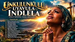 UNkulunkulu Uyavula Indlela | Powerful Zulu Gospel | Soul Ballad