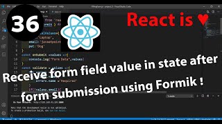 36 - How to receive form field value in state after form submission using formik in React