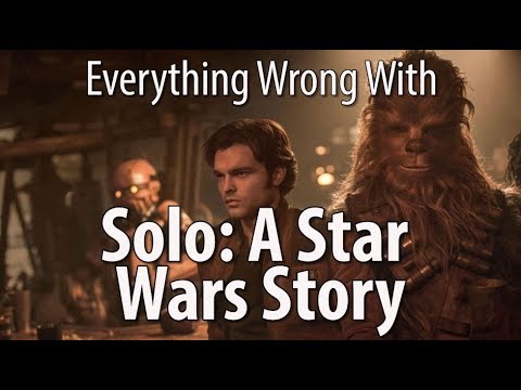 everything-wrong-with-solo:-a-star-wars-story