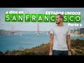 ¿QUÉ HACER en SAN FRANCISCO en 4 DÍAS? | Parte 1 | Vagajuntos en USA #1